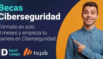 Ticjob e ID Bootcamps anuncian su tercera edición de becas para impulsar los perfiles en ciberseguridad