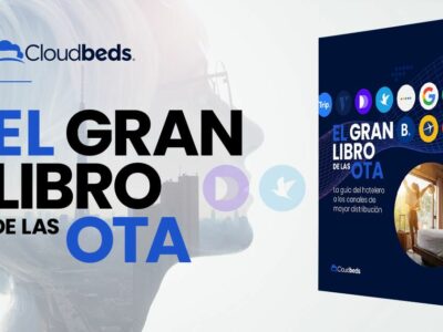 Cloudbeds revela los 10 principales canales de distribución hotelera (OTA) que generan más ingresos