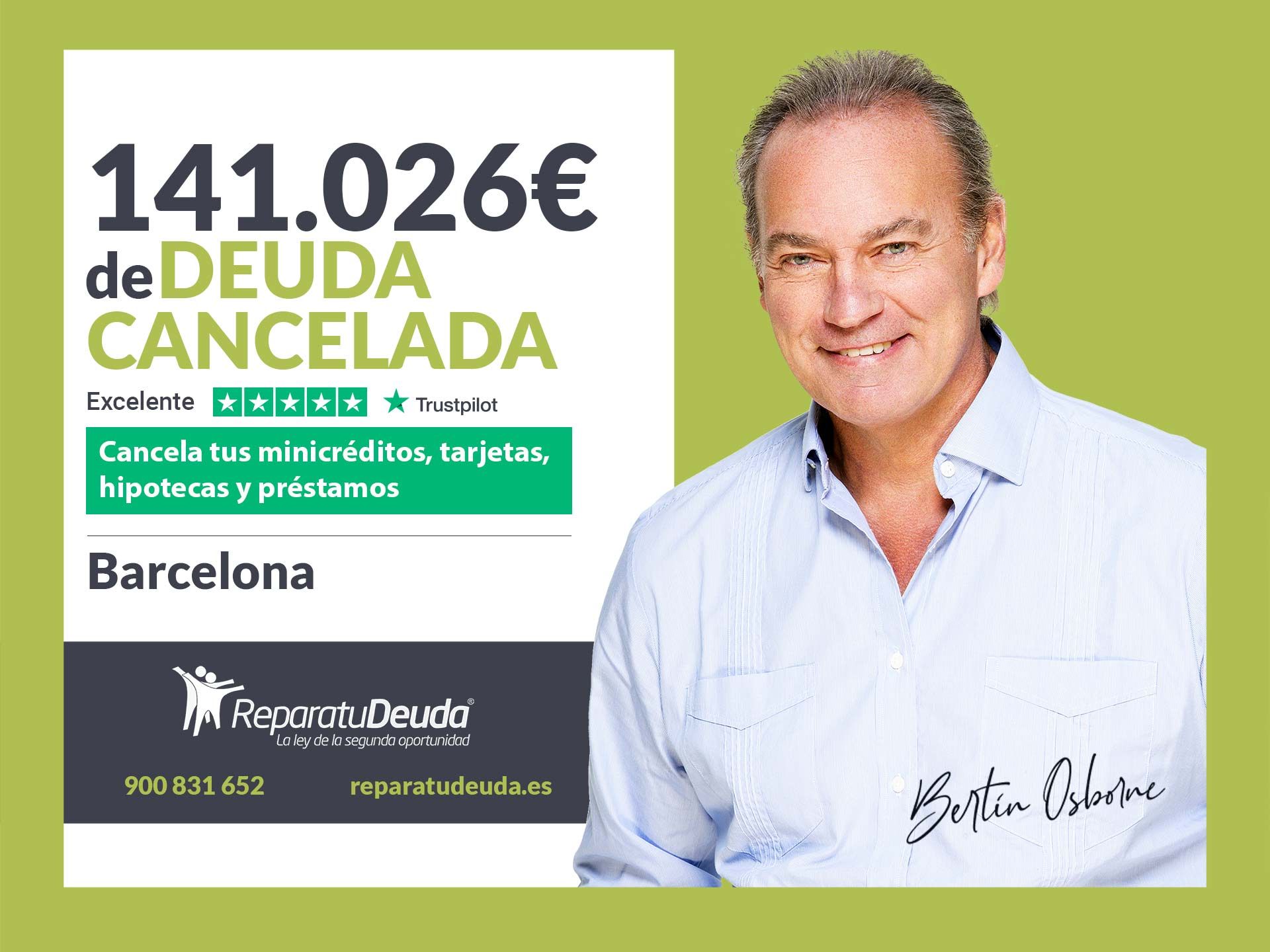 Repara tu Deuda Abogados cancela 141.026? en Barcelona (Catalunya) con la Ley de Segunda Oportunidad