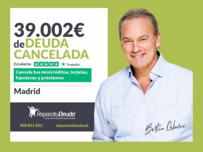 Repara tu Deuda Abogados cancela 39.002€ en Madrid con la Ley de Segunda Oportunidad