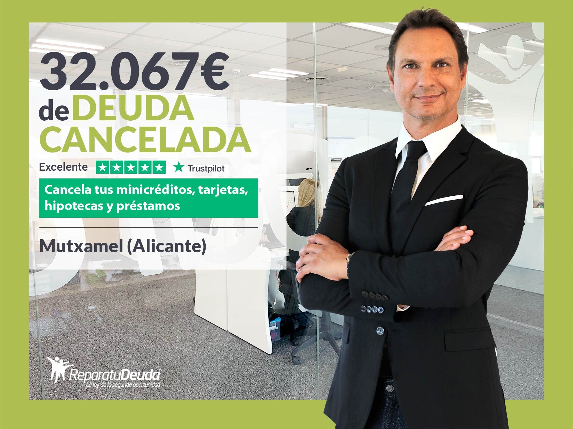 Repara tu Deuda Abogados cancela 32.067? en Mutxamel (Alicante) gracias a la Ley de Segunda Oportunidad