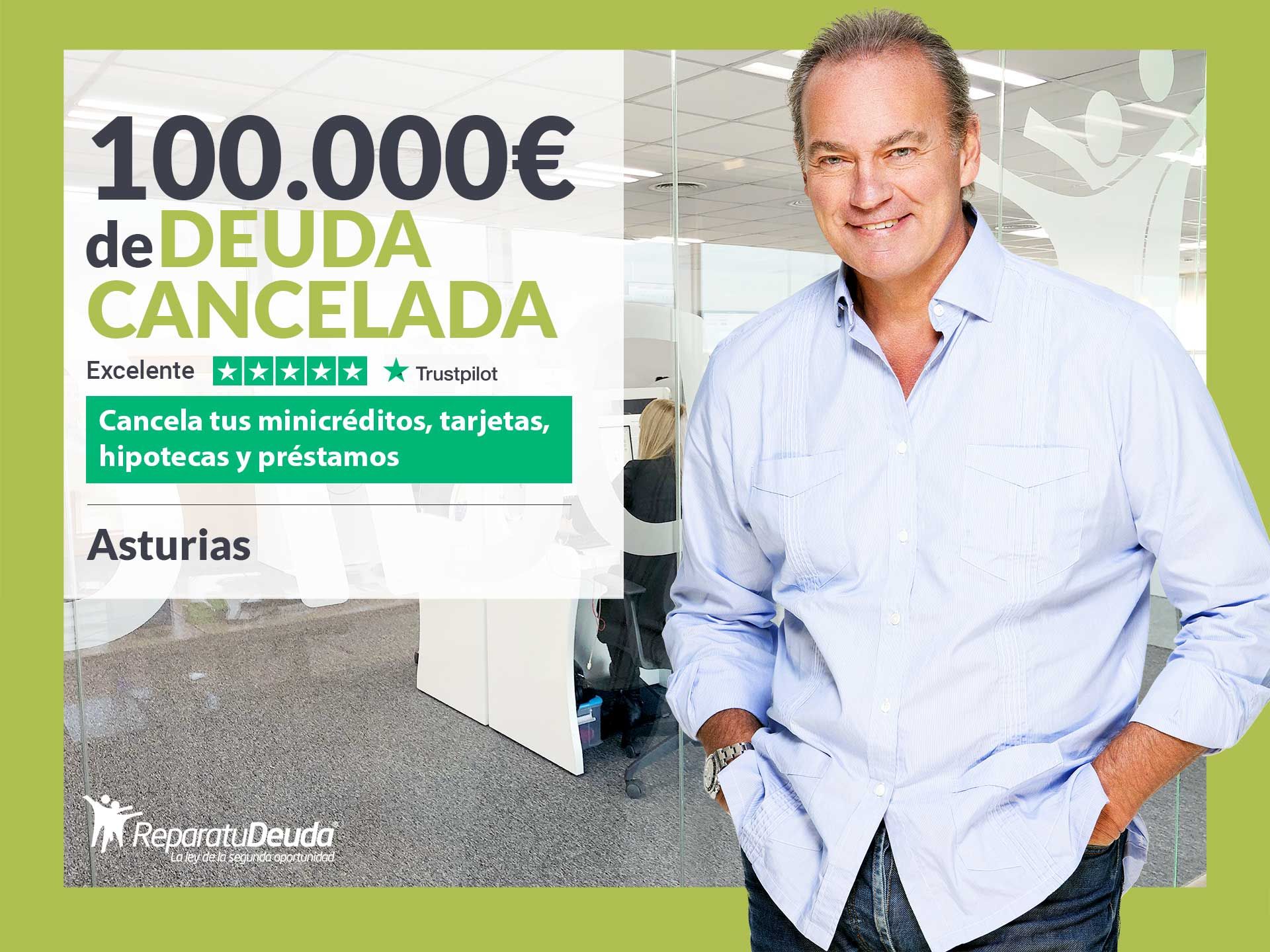 Repara tu Deuda Abogados cancela 100.000? en Oviedo (Asturias) gracias a la Ley de Segunda Oportunidad