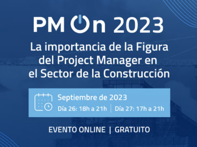 Editeca organiza PM On 2023, el mayor evento de Project Management en la construcción