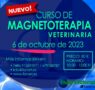 El 6 de octubre, en Madrid, BIOMAG presenta su nuevo curso de magnetoterapia veterinaria