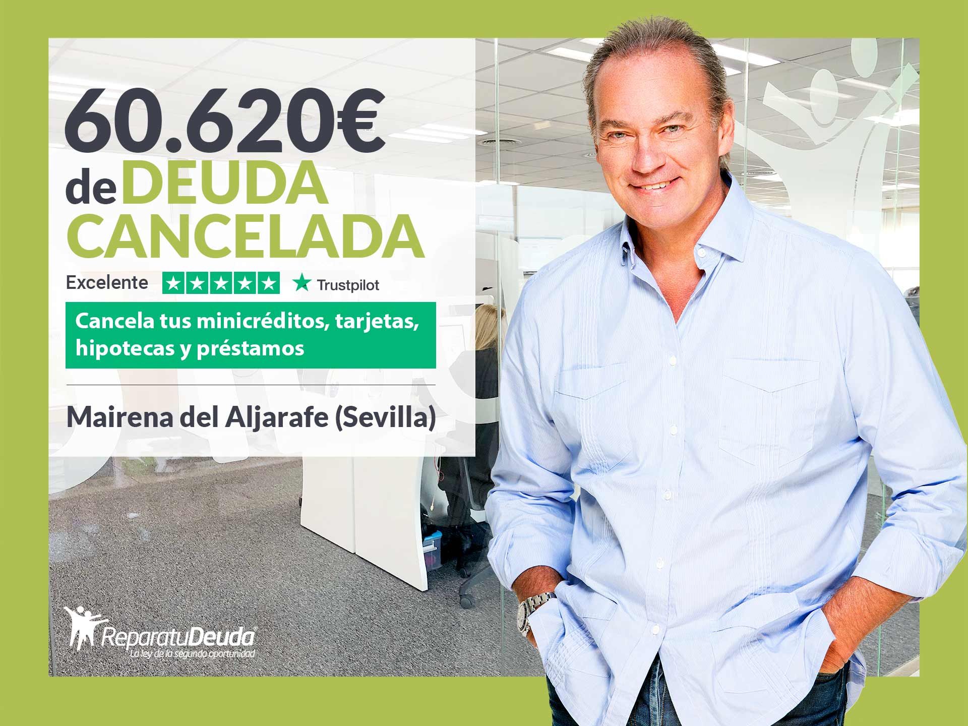 Repara tu Deuda cancela 60.620? en Mairena del Aljarafe (Sevilla) con la Ley de Segunda Oportunidad