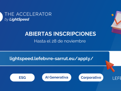Lefebvre Sarrut invita a las start-ups a participar en la tercera edición de su programa de aceleración LightSpeed