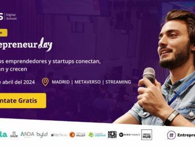 Entrepreneur Day 24, el mayor evento de startups y emprendimiento, celebra su novena edición