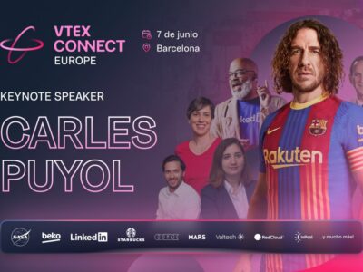 El legendario Carles Puyol estará presente en el VTEX CONNECT EUROPA