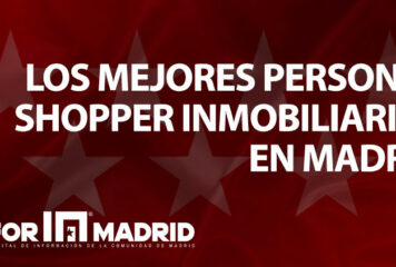 Los mejores Personal Shopper Inmobiliarios en Madrid