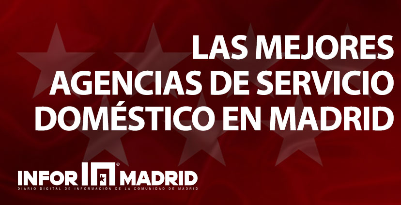 Las mejores agencias de servicios doméstico en madrid