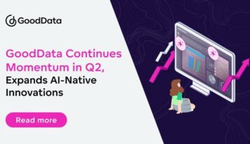 GoodData mantiene su impulso en el segundo trimestre y amplía sus innovaciones nativas de IA