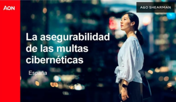 Aon publica el informe ‘Asegurabilidad de las multas cibernéticas’