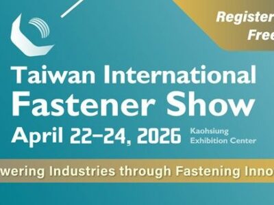 Fastener Taiwan 2026: centro mundial de innovación sostenible y sourcing estratégico