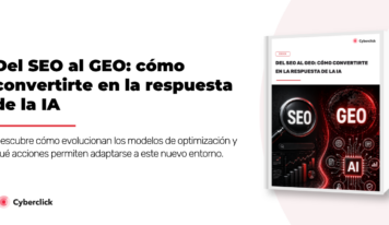 Cómo lograr que la IA cite a una marca: Cyberclick analiza las nuevas reglas de visibilidad