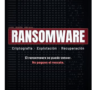 <div>‘El ransomware se puede vencer. No pagues el rescate’: el nuevo libro de Juan Ricardo Palacio Escobar</div>